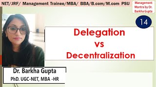 Delegation vs Decentralization difference between delegation and decentralization by Dr Barkha [upl. by Ailekat]