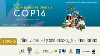 FORO 10  Biodiversidad y sistemas agroalimentarios [upl. by Slin]