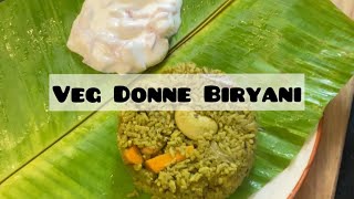 Veg Donne Biryani  Donne Biryani  Green Biryani  Easy Donne Biryani Recipe [upl. by Ybbor]