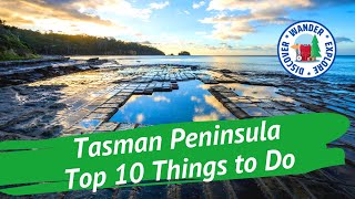 🏞️ Tasman Peninsula Tasmania Top 10 Things to Do  Discover Tasmania [upl. by Scrogan989]