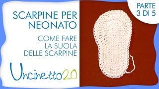 Tutorial uncinetto  Scarpine per neonato  3 di 5 [upl. by Ngo174]