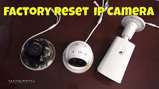 How To Factory Reset Your IP Camera  Forgot Password FIX [upl. by Kata]