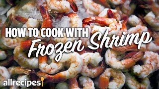 How to Cook With Frozen Shrimp  You Can Cook That  Allrecipescom [upl. by Michiko]