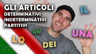 Italian articles FULLY EXPLAINED  Gli articoli italiani [upl. by Bradan840]