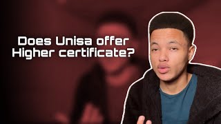 Does Unisa offer Higher Certificate and University of Johannesburg [upl. by Finegan767]