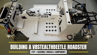 Building a V8stealthbeetle Roadster Step 1 Assemble Chassis amp Components [upl. by Mulac]