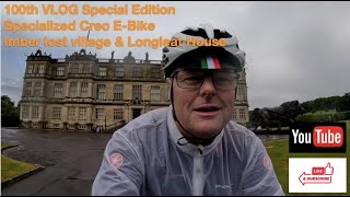 100th VLOG Special Edition Specialized Creo EBike Imber lost village amp Longleat House [upl. by Drawe]