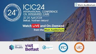 Watch ICIC24 LIVE from Belfast Day 1 Monday 22nd April  Main Auditorium [upl. by Derron288]