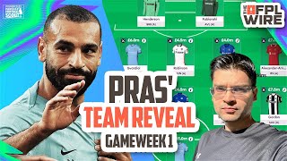 Pras GW1 Team Reveal  The FPL Wire  Fantasy Premier League Tips 202425 [upl. by Vetter]