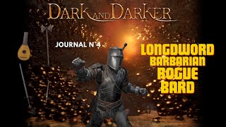 Journal N°4 LONGSWORDampother Dark and Darker [upl. by Kettie]