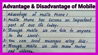 Simple Advantage and Disadvantage of Mobile 📲📲 Write on advantage and Disadvantage of Mobile Phone [upl. by Etessil]