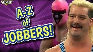 The AZ of Wrestling Jobbers [upl. by Eustatius]