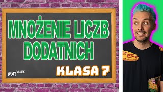 MNOŻENIE LICZB DODATNICH [upl. by Gavan]