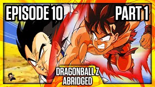 DragonBall Z Abridged Episode 10 Part 1  TeamFourStar TFS [upl. by Aikcin]