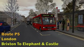 Omsi 2 London  P5 Brixton Lambeth Town Hall To Elephant amp Castle Optare Solo [upl. by Englebert]