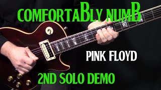 how to play quotComfortably Numbquot second guitar solo by Pink Floyd  lesson tutorial  DEMO [upl. by Kola]