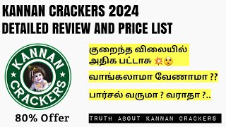 Kannan Crackers 2024 Detailed Review amp price List  Sivakasi Crackers  Online Crackers [upl. by Meill676]