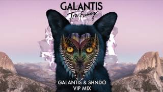 Galantis  True Feeling Galantis amp shndō VIP mix Official Audio [upl. by Attiuqal]