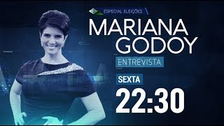 Mariana Godoy Entrevista recebe principais candidatos a vicepresidente às 22h30 desta sexta 21 [upl. by Normandy]