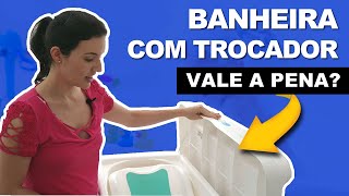 Banheira com Trocador de Bebê Burigotto Vale a Pena É boa [upl. by Ailuig]