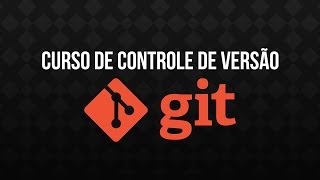 Curso de Git para iniciantes  Aula 4 [upl. by Samaj]