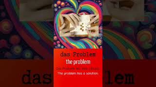 Das Problem  The Problem 3 deutsch germany lernedeutsch english learningenglish almanca [upl. by Assirialc]