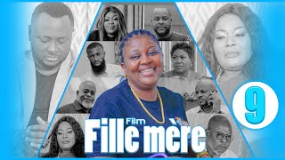 FILLE MERE EPISODE 9 FIN [upl. by Alvita]