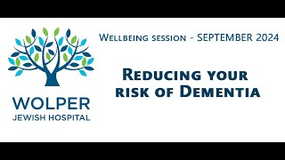 Wolper Wellbeing webinar on reducing your risk of dementia [upl. by Aimil630]