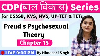 Freuds Psychosexual Theory  Stages of Development  Lesson15  for CTET DSSSB KVS2020 [upl. by Lisabet]