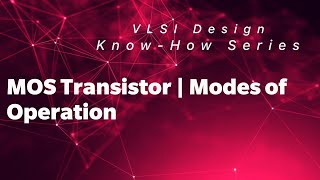 MOS Transistor  Modes of Operation  Accumulation Depletion Inversion  Know  How [upl. by Naujd]