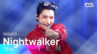 TEN 텐  Nightwalker 인기가요 inkigayo 20240225 [upl. by Airym]