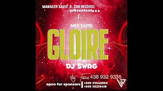 MIXTAPE GLOIRE DJ SWAG X TPAPY CHELBÈ A PAYI X MATCHAK 2023 [upl. by Sheng]