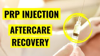 PRP Aftercare Instructions and Recovery Protocol [upl. by Ylurt133]