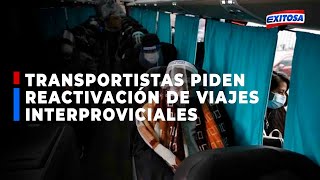 🔴🔵 Transportistas piden reactivación de viajes interprovinciales [upl. by Aiekram168]