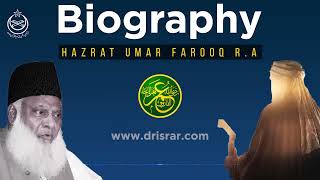 Biography Of Hazrat Umar Farooq RA  Dr Israr Ahmed Official [upl. by Hobey]