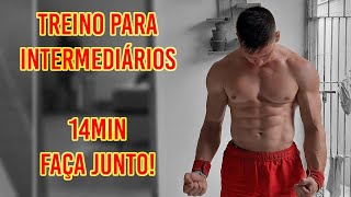 Treino de CALISTENIA para INTERMEDIÁRIOS  14min  Faça Junto [upl. by Stander944]