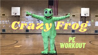 PhysEdZone “Crazy Frog” PE Dance Fitness Workout  Brain Break Axel F [upl. by Herta]