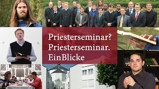 Priesterseminar Priesterseminar EinBlicke [upl. by Dorren]