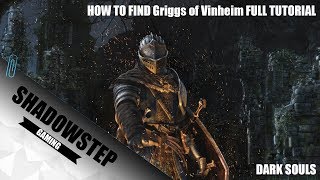 How To Find Griggs of Vinheim  Dark Souls Remastered [upl. by Ataeb]