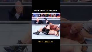 Brock Lesnar Vs Goldberg 😱 WrestleMania 33 😎 WWE shorts shortsfeed wrestling viral wwe [upl. by Terza]