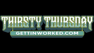 Thirsty Thursday 8152024 [upl. by Knute]