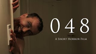 quot048quot  Horror Short Film [upl. by Eelasor]