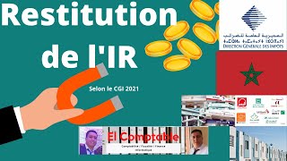 استرداد الضريبة على الدخل  Restitution IR  Contribution sociale de solidarité maroc 2021 [upl. by Neehahs]