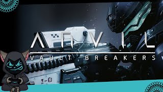 Anvil Vault Breakers Gameplay  2  Rush Is My Favorite Breaker [upl. by Eveline]