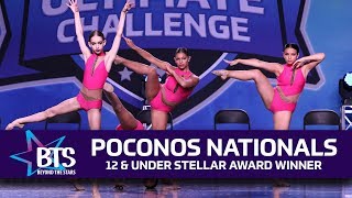 Poconos PA Nationals  Beyond The Stars Dance Competition  2019 12 amp Under Stellar Award Winner [upl. by Ynohta]