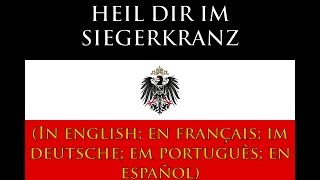 Heil dir im Siegerkranz  Hino do Império Alemão  German Empire Anthem [upl. by Joash]