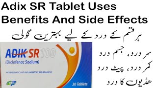 AdiK SR Tablet Uses  Diclofenac Sodium  Dardo ki goli  Har dard ki tablet  Uses in UrduHindi [upl. by Yeslek]