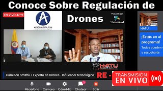 AEROCIVIL Y HATUCONOCE SOBRE LA REGULACIÓN DE DRONES EN COLOMBIA  RETRANSMICIÓN EN VIVO en ESPAÑOL [upl. by Hnirt]