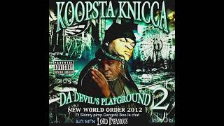 Koopsta knicca  Da Devils Playground 2 New World Order 2012  full album [upl. by Ahar]