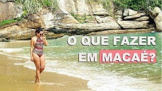 O que fazer em Macaé Passeios Dicas Hotel e mais [upl. by Drus]